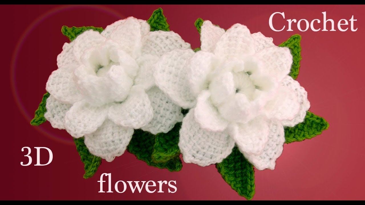 Crochet flores 3D
